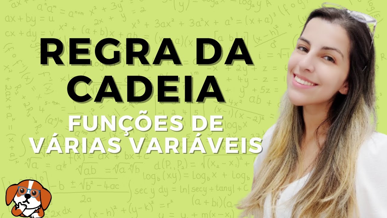 A Regra da Cadeia para Funções de Várias Variáveis: Exercícios Resolvidos | Cálculo