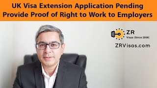 How to Prove Right of Work to Employer- UK Visa Extension Application Pending with Home Office UKVI