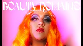 Beauty Remains - Paloma Faith (EMPIRE DRAG FESTIVAL 4)