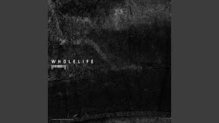Whole Life Music Video