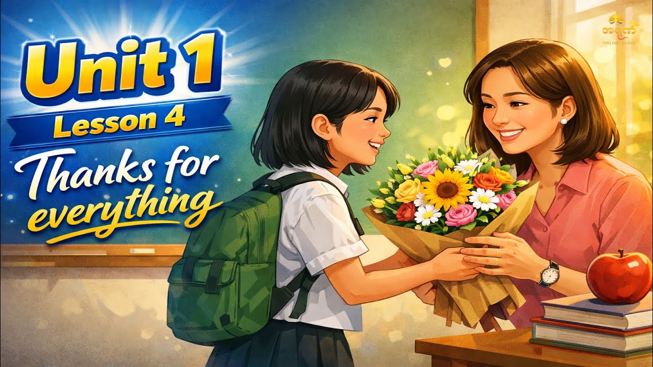 Unit 1 Lesson 4 Thanks for everything