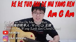 Download lagu Ke Ke Tuo Hai De Mu Yang Ren 可可托海的牧羊人 - Wang Qi 王琪 Cover by Adi Wang (Lirik dan Chord Gitar) mp3