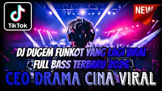 Download lagu DJ DUGEM FUNKOT YANG LAGI VIRAL TERBARU 2026 ⁉️ Dj Ceo Drama Cina Viral ‼️ DUGEM NONSTOP FULL BASS mp3 Download lagu DJ DUGEM FUNKOT YANG LAGI VIRAL TERBARU 2026 ⁉️ Dj Ceo Drama Cina Viral ‼️ DUGEM NONSTOP FULL BASS mp3