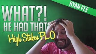 WHAT?! He Had THAT? ($2,000 PLO)