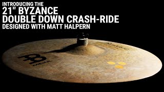 Video thumbnail for Meinl Cymbals - Byzance Dark 21" Double Down Crash-Ride - Designed w/ Matt Halpern by MEINL Cymbals