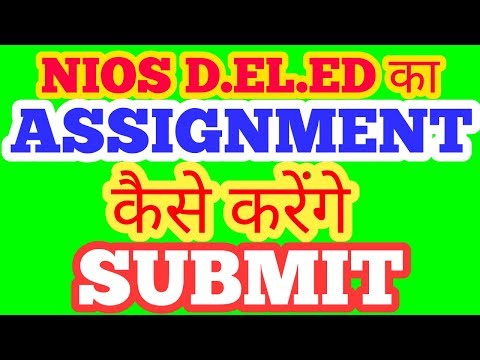 D.EL.ED NIOS ASSIGNMENT.HOW TO DOWNLOAD PREPARE AND SUBMIT Video