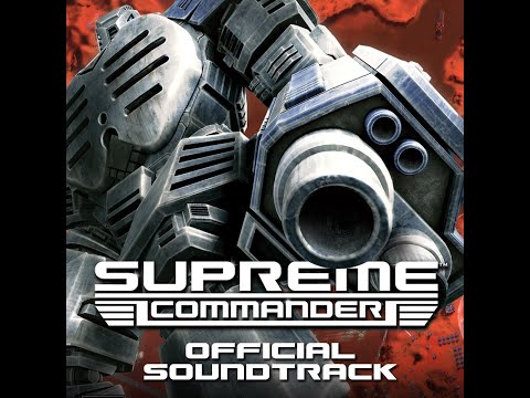 Supreme Commander OST Track 20 - The Future Battlefield (E3 Trailer)