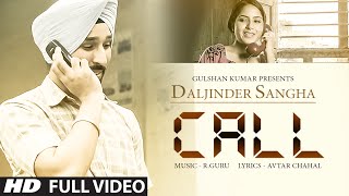 Call Lyrics - Daljinder Sangha - R Guru