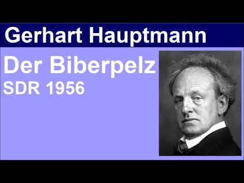 Der Biberpelz - Gerhart Hauptmann - Hörspiel (SDR 1956)