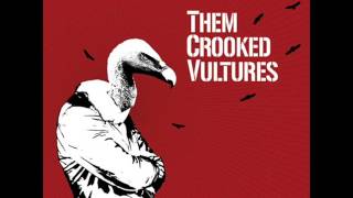 Warsaw Or The First Breath You Take After You Give Up - Them Crooked Vultures