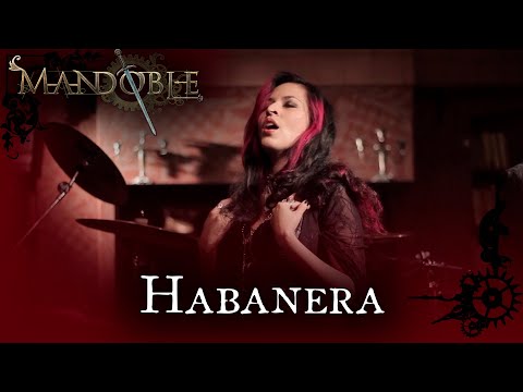Mandoble - Habanera (L'amour est un oiseau rebelle) [Aria from the opera Carmen by G. Bizet]
