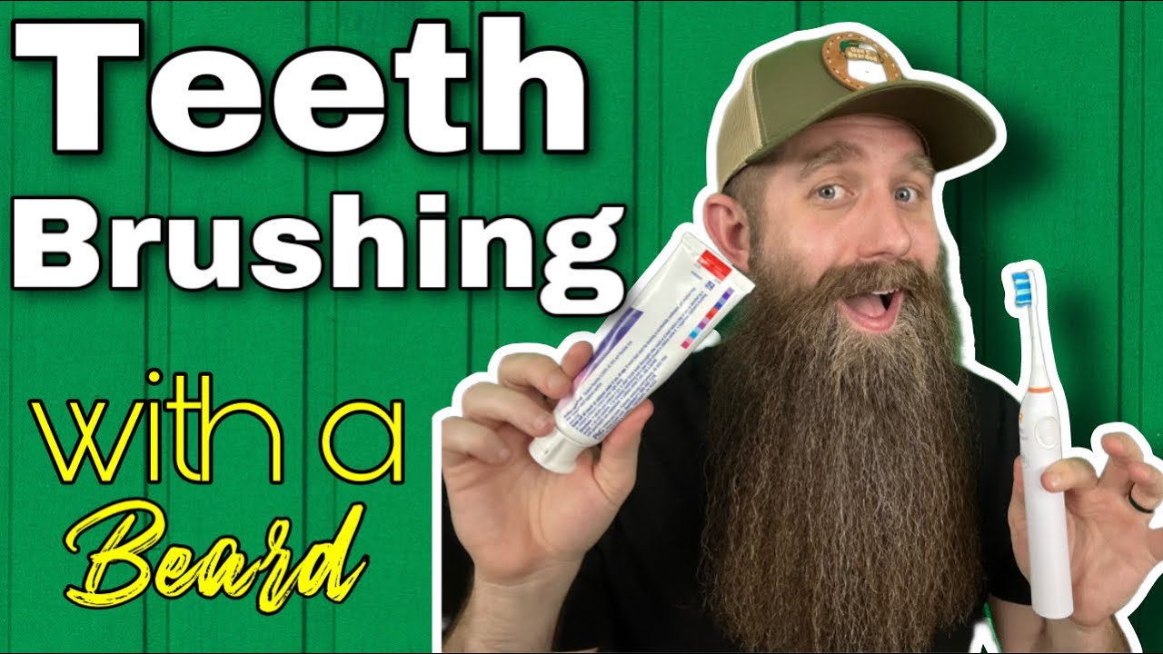 Brushing Teeth Method for... Your BEARD!?