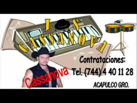 LOS CASSANOVA. ENTRA EN MI VIDA.wmv