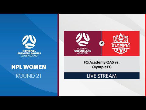 NPL Women R21 - Olympic FC vs. FQ Academy QAS