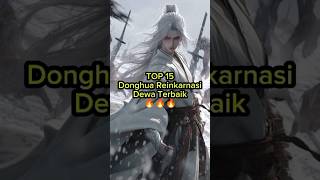 Download lagu TOP 15 DONGHUA REINKARNASI DEWA#shortvideo #donghua #music mp3
