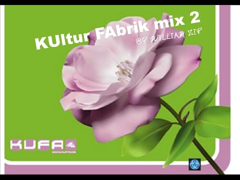 KUltur FAbrik mix 2 by William Zip