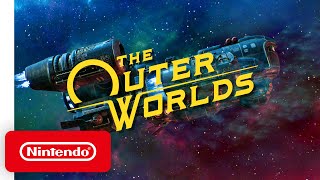 Nintendo The Outer Worlds - Launch Trailer anuncio