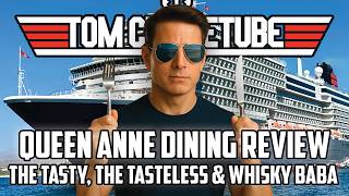 Queen Anne Dining Review – Is Cunard Food Actually Fancy?