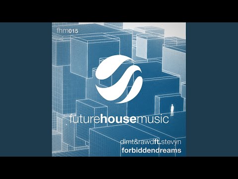 Forbidden Dreams (Original Mix)