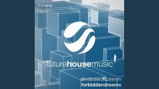 Forbidden Dreams (Original Mix)