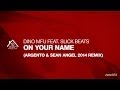 Dino MFU feat. Slick Beats - On Your Name ...