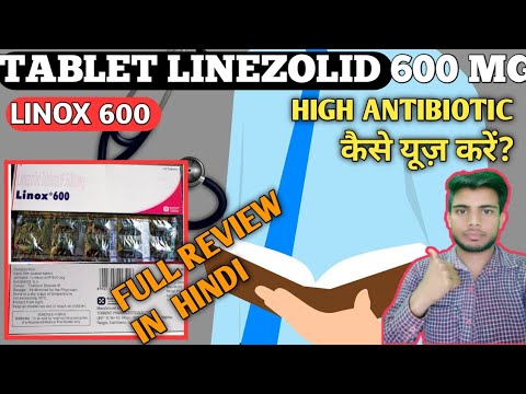 Tablet linox 600 mg/linezolid 600 mg uses in hindi best anti...