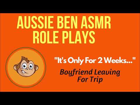 ASMR Boyfriend RP: Boyfriend Leaves For Trip [Comforting/Sweet]