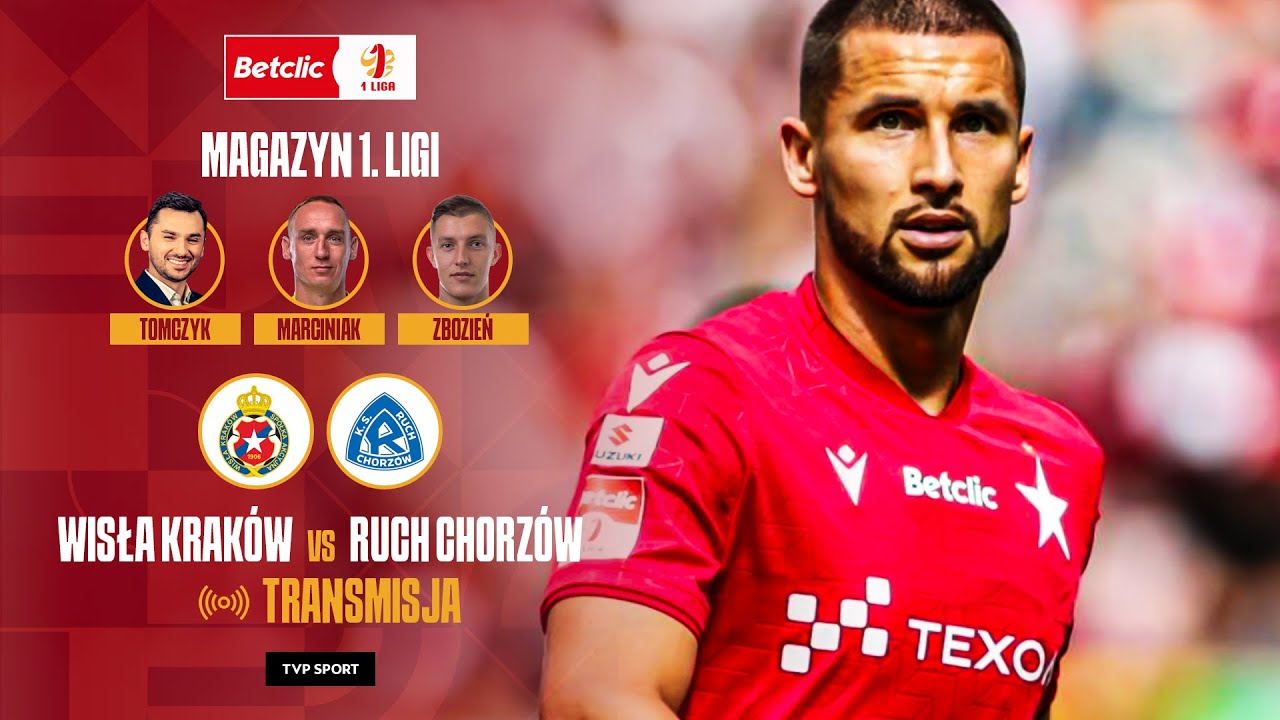 1 liga na żywo: Wisła Kraków - Ruch Chorzów [TRANSMISJA WIDEO]