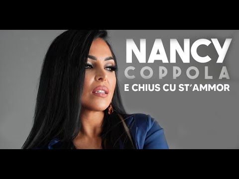 Nancy Coppola - "E Chius Cu St'ammor" (Visual Video 2025)