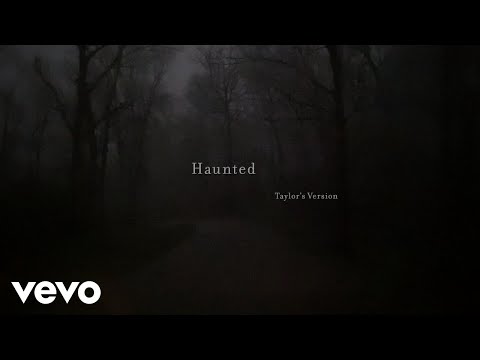 Taylor Swift - Haunted (Taylor's Version) (Lyric Video)
