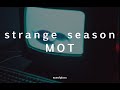 이상한 계절 Strange Season - 못 Mot | English Lyrics