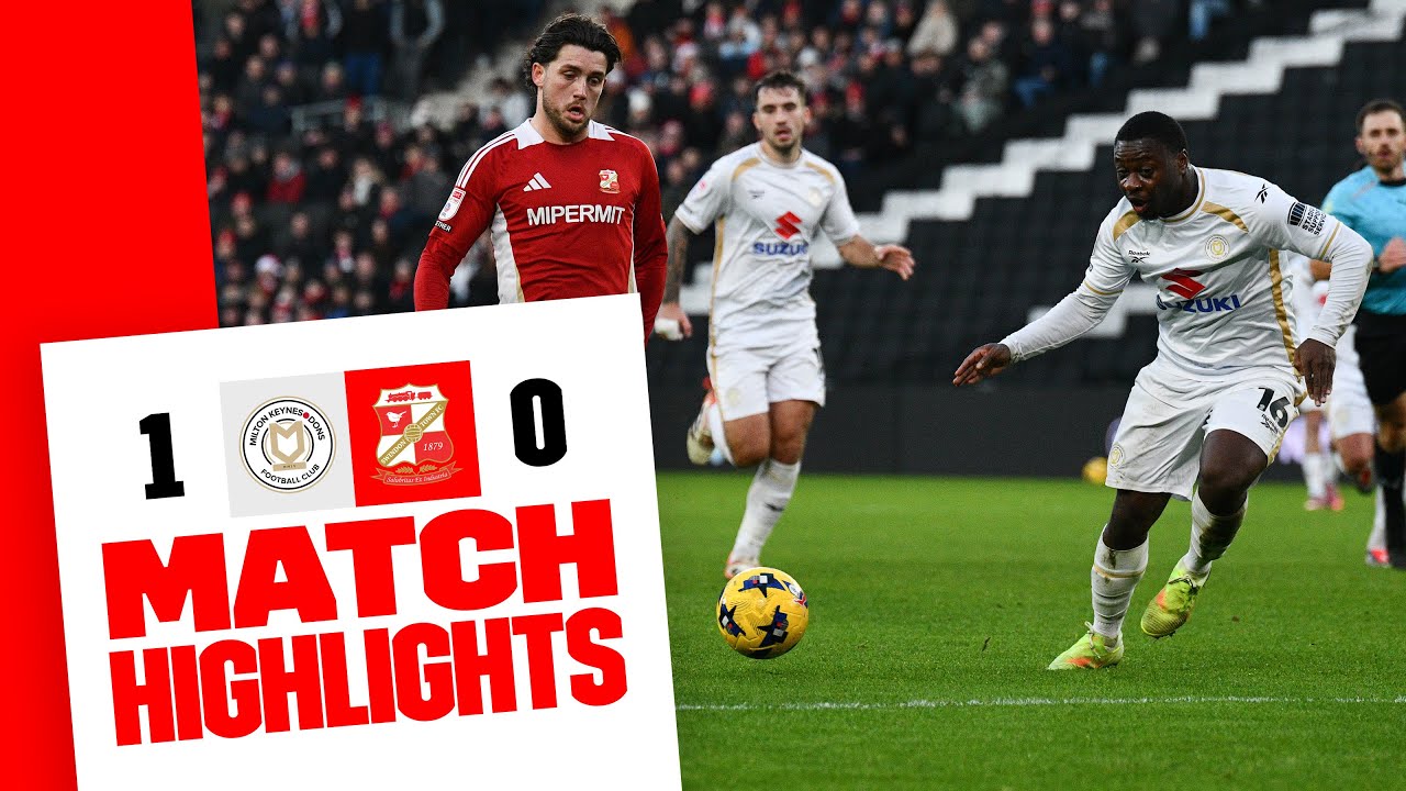 Highlights: MK Dons vs Swindon Season 2025/2026