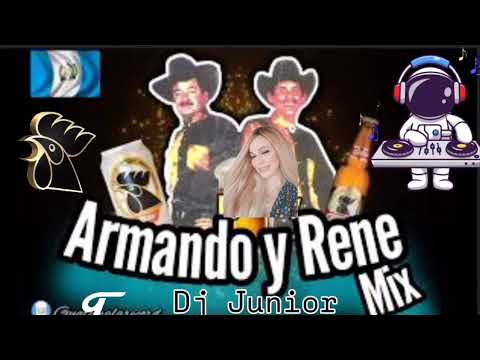 Mix Armando y Rene