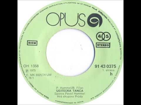 Pavol Hammel - Učitel'ka tanca [1975 Vinyl Records 45rpm]