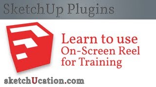 SketchUp Plugin Tutorial | OnScreen Rolling Reel