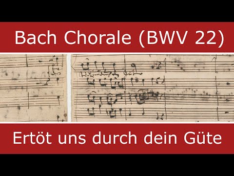 Bach's own score - Us mortify through kindness (Chorale) - BWV 22