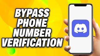 How To Bypass Discord Phone Number Verification (2024) - Quick Fix