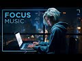 Night Music for Work — Deep Focus Playlist