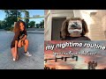My Quarantine Night Routine
