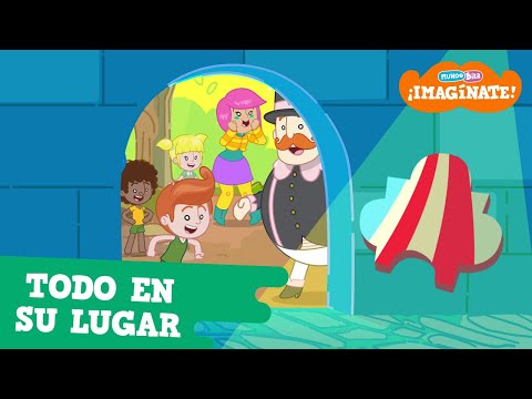 Serie Mundo Bita: ¡Imagínate! [Episodio completo - Todo En Su Lugar]