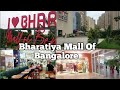 Bharatiya Mall Of Bangalore Bharatiya City