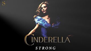 Cinderella (2015) - &quot;Strong&quot; Sonna Rele by Patrick Doyle