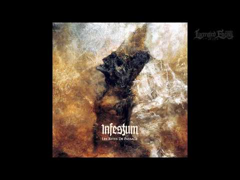 Infestum - Les Rites de Passage (Full Album)