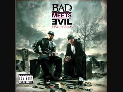 Bad Meets Evil - Loud Noises ft. Slaughterhouse