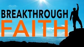 BREAKTHROUGH FAITH | Larry Sparks | Sid Roth's It's Supernatural