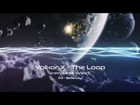 Volkor X - The Loop (Instrumental Version) [FULL ALBUM] (2023)