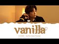 KAI (EXO) - 'Vanilla' Lyrics Color Coded (Han/Rom/Eng) | @HansaGame