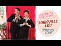 ¿Por qué caminar si podemos bailar? #333 LOUISVILLE LOU ~Peggy Lee~
