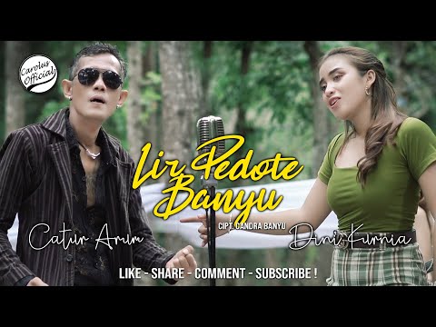 Lir Pedote Banyu - Catur Arum X Dini Kurnia (Official Music Video)