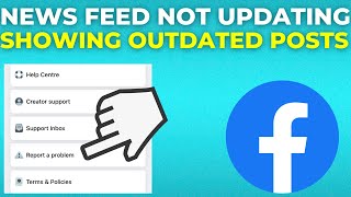Facebook News Feed Not Updating or Showing Outdated Posts (FIX)